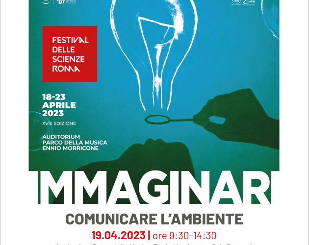 Festival delle scienze di Roma Conferenza Nazionale SNPA Comunicare l’ambiente
